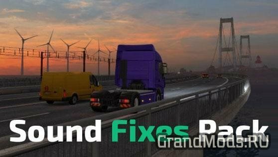 Sound Fixes Pack v21.8 [ATS+ETS2]